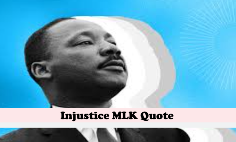 Injustice MLK Quote