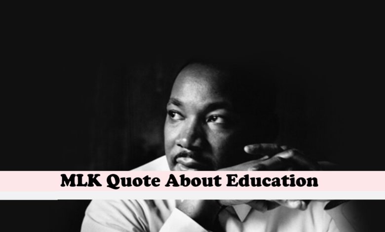 MLK Quote About Education