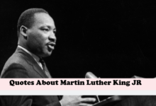 Quotes About Martin Luther King JR