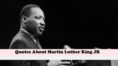 Quotes About Martin Luther King JR